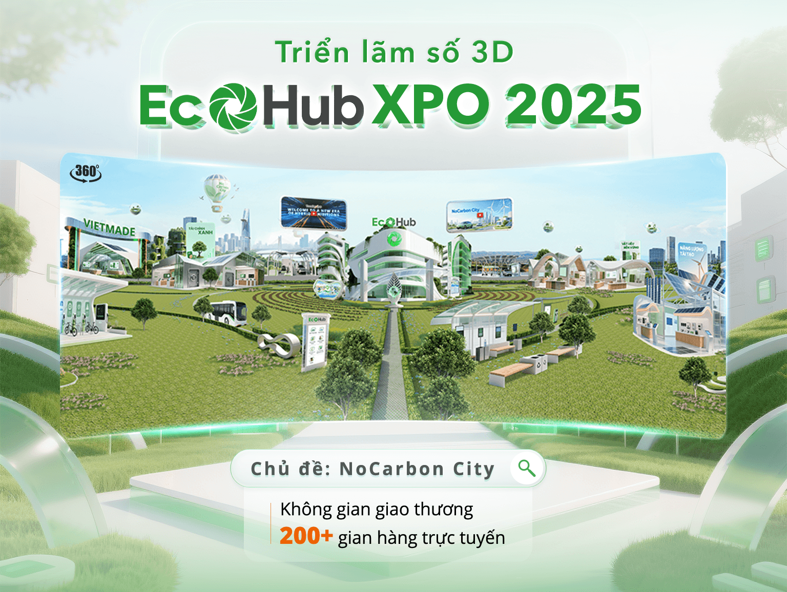 Triển lãm số 3D EcoHub XPO với hơn 200 gian hàng trực tuyến. Ảnh: Arobid